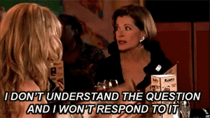 "I don't understand the question and I won't respond to it" —Jessica Walter as Lucille